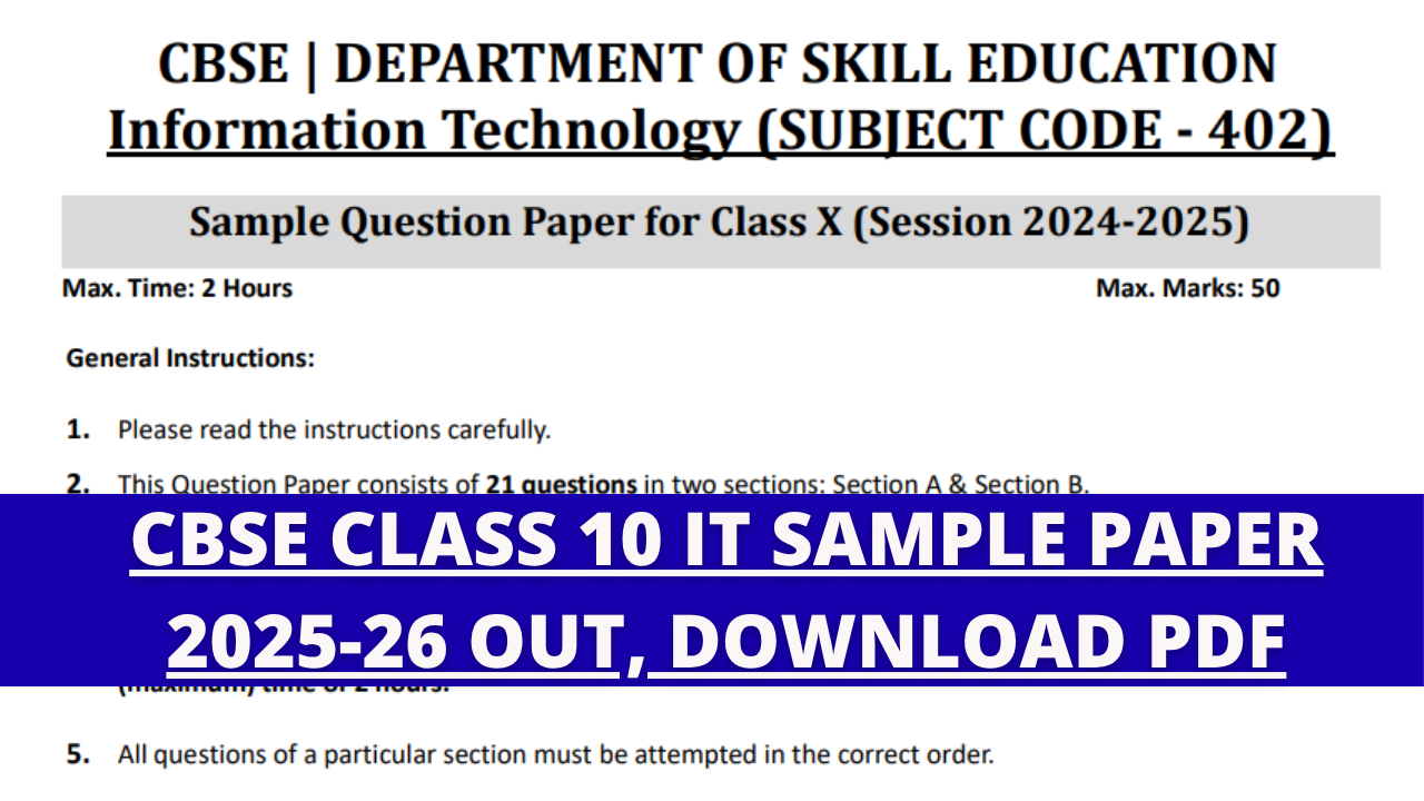 CBSE Class 10 IT Sample Paper 2025-26 Out