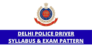 Delhi Police Head Constable AWO TPO Syllabus Exam Pattern