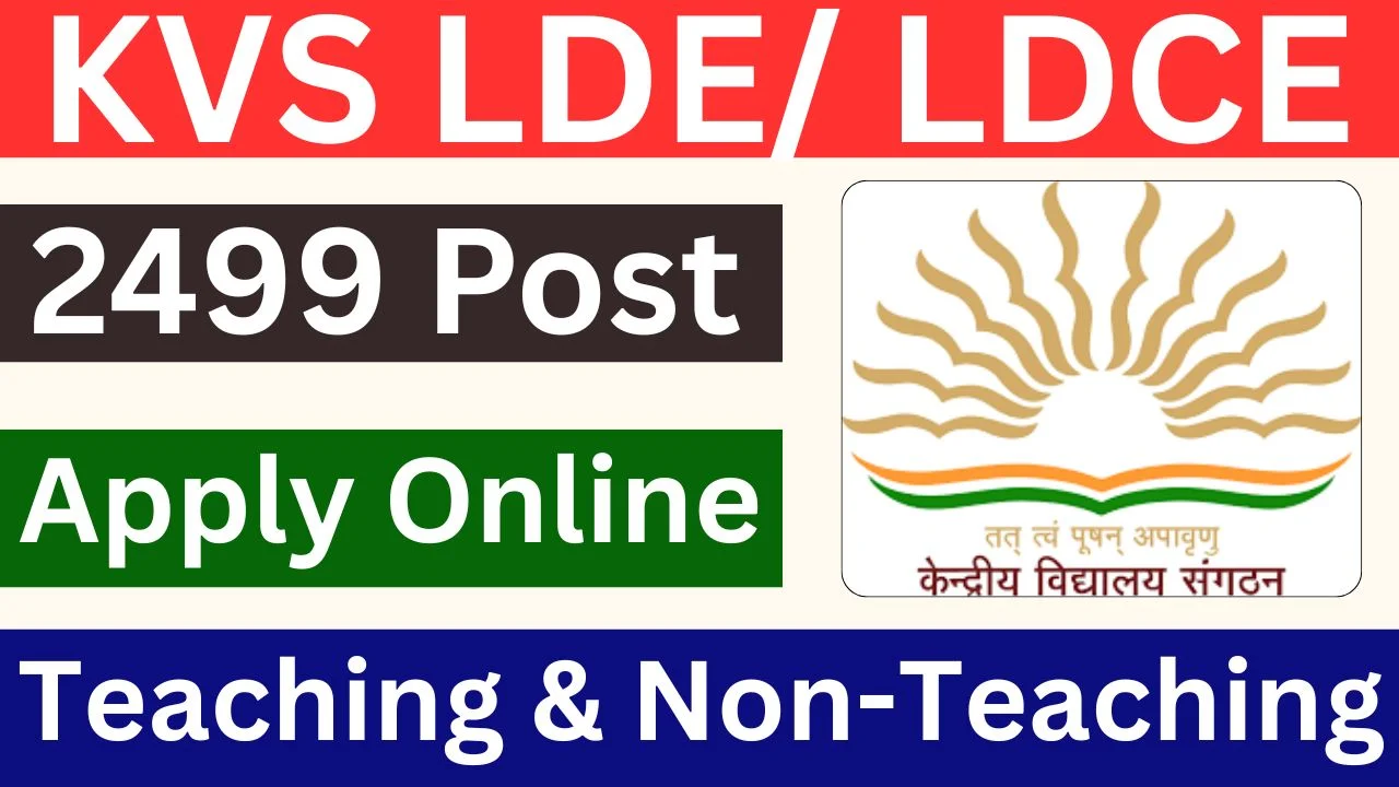 KVS LDE/LDCE Recruitment 2025