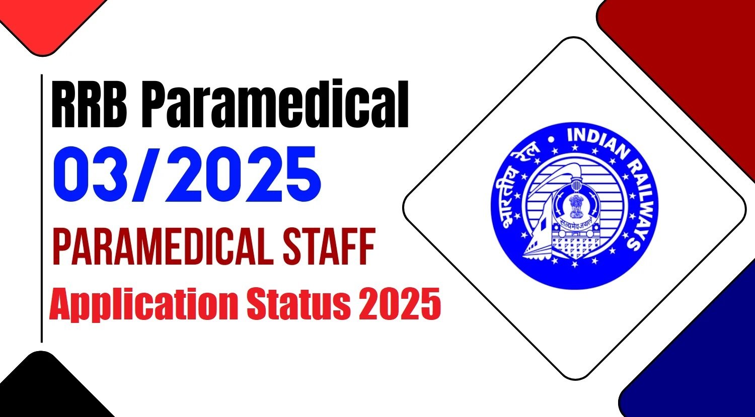 RRB Paramedical Application Status 2025